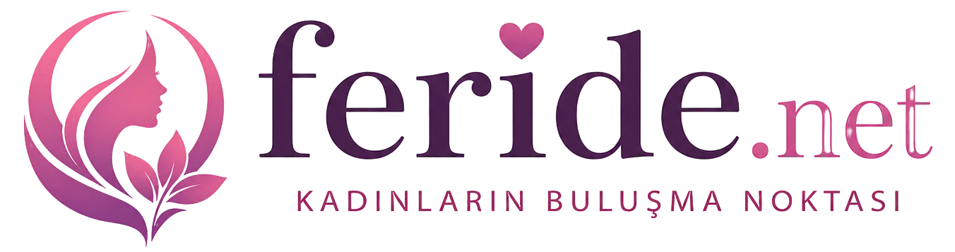 Feride.net – Kadınlar, Anne & Yaşam Forumu | Deneyim ve Paylaşım Platformu